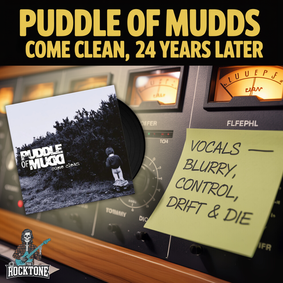 Come clean by Puddle of Mudd turns 24 Aug. 28th!